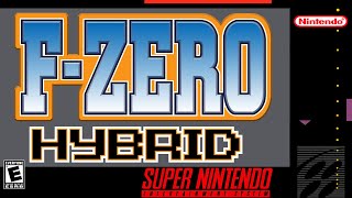 F-Zero Hybrid - Hack of F-Zero [SNES]