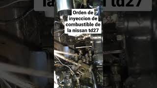 Orden De Inyeccion De La Nissan Td27
