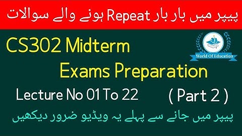 cs302 midterm preparation 2022|cs302 midterm exams 2022|cs302 midterm preparation|by M.Saqib|part 2