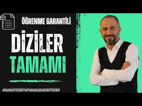 Diziler Konu Anlatımı | Tek video #öğrenmegarantili