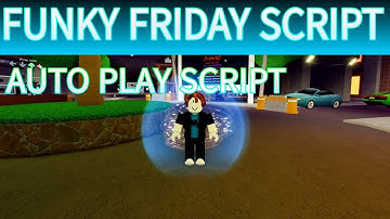 Roblox Funky Friday Auto Play Script! *OP* 2021[FREE]