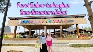 Kuliner RANS NUSANTARA HEBAT BSD CITY - Kolaborasi Raffi Ahmad dan Kaesang