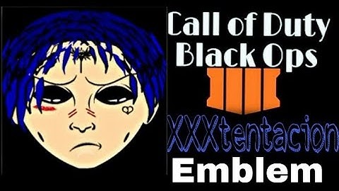 Black Ops 4 Cod Bo4 XXXtentacion Emblem Tutorial