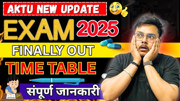 🔴 AKTU New Update 🚨 Final Time Table Out | Latest Exam Update by Punit Sir