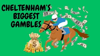 Watch The Biggest Cheltenham Gambles of All Time