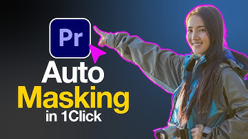 1 Click and Done! New Auto Masking Tools in Premiere Pro