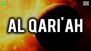 Quran Surat Al Qari'ah (Hari Kiamat) - Syeikh Abdurrahman Al Ausy