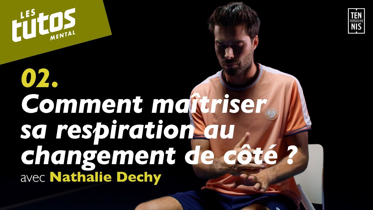 Comment maîtriser sa respiration au changement de côté ? - Tuto Mental #2 avec Nathalie Dechy | FFT