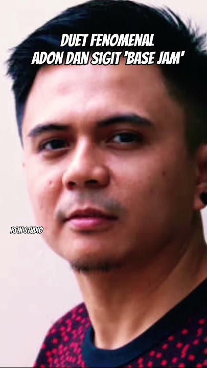 DUET FENOMENAL ADON DAN SIGIT 'BASE JAM' #shortsmusic #musicvideo #musicshorts #basejam #shortsvideo