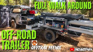 Off Road Overland Trailer Walk Around | Expedition Trailers OFFTRAX FEENIX 2024