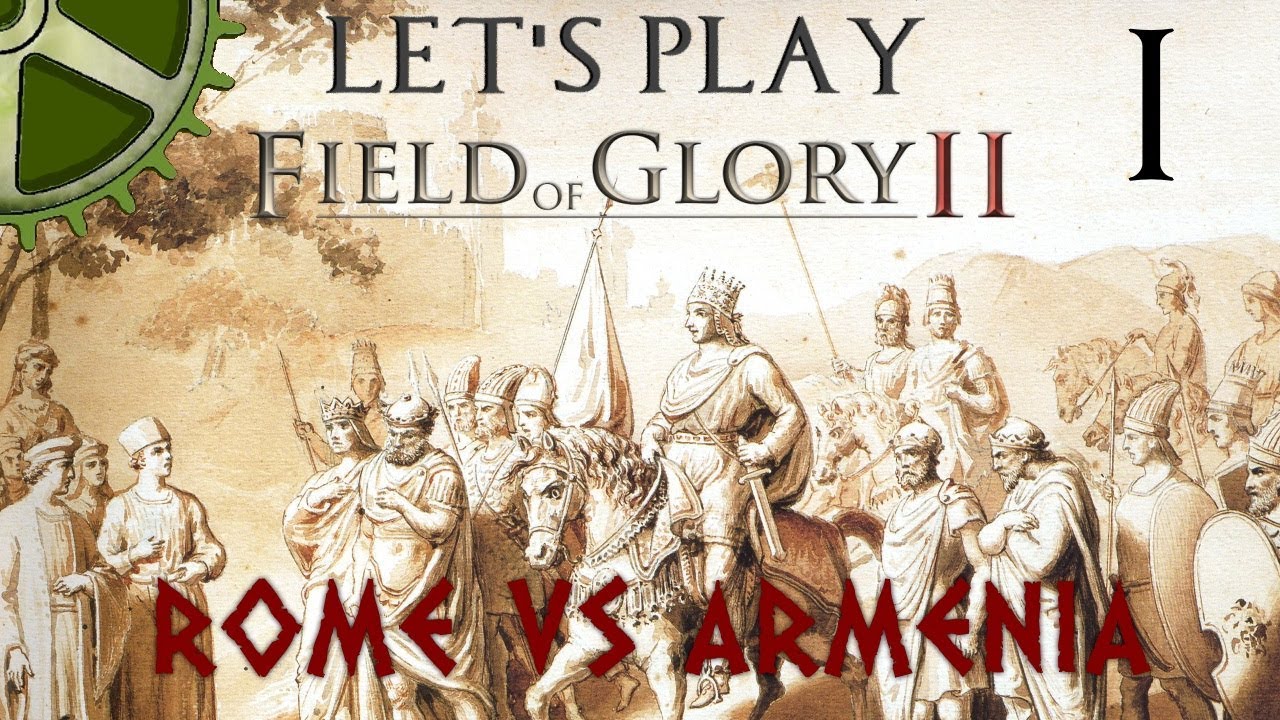 Let's Play: Field of Glory II, The Battle of Tigranocerta: Fake Romans vs Real Romans
