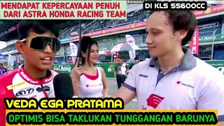 DAPAT KEPERCAYAAN PENUH DARI HONDA VEDA EGA PRATAMA OPTIMIS BISA TAKLUKAN TUNGGANGANNYA DI KLS 600cc