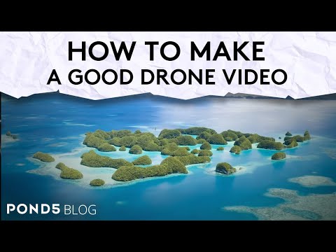 Pond5 Blog - How To Make A Good Drone Video
