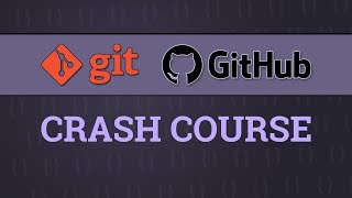 Git & GitHub Crash Course 2023