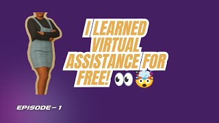 Where I Learned Virtual Assistant Skills For FREE in 2026 (Kenya)