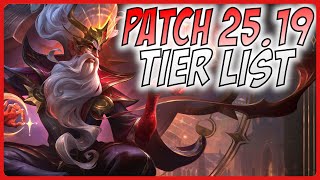 Patch 25.19 TIER LIST - A Guide for League of Legends