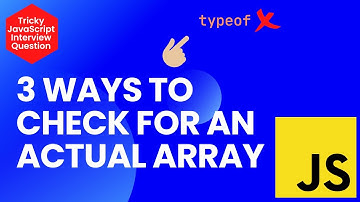 Simple Ways to Check if a Variable is an Actual Array in JavaScript [Avoiding Array Mistakes]