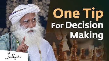 One Tip For Decision Making