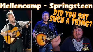 🎵 John Mellencamp, Bruce Springsteen - Did You Say Such A Thing - New Rock and Roll - REACTION