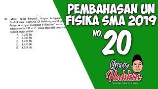 Pembahasan UN Fisika SMA 2019 No. 20