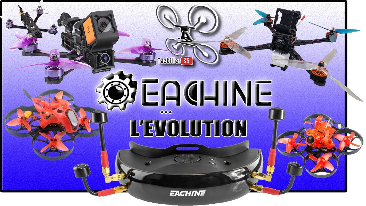 EACHINE la Progression Constante - Coupons et Promos Anniversaire !