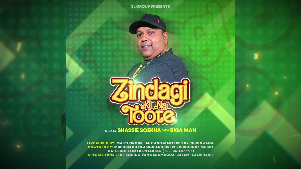 ZINDAGI KI NA TOOTE || SUNG BY SHASSIE SOEKHA - BIGAMAN || 2025