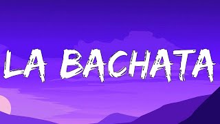La Bachata - Manuel Turizo | Bad Bunny, Bomba Estéreo, Karol G Letra/Lyrics