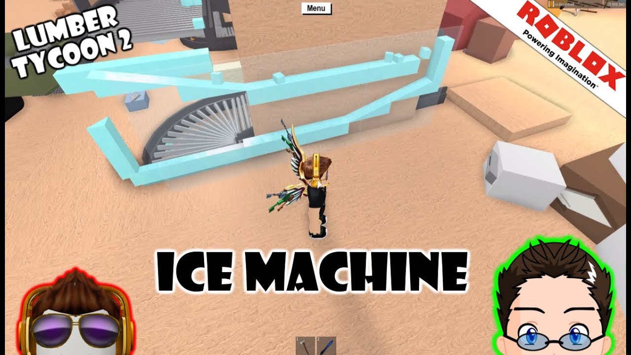 The Incredible Ice Machine Lumber Tycoon 2 Youtube - roblox lumber tycoon 2 fastest way to get ice wood youtube