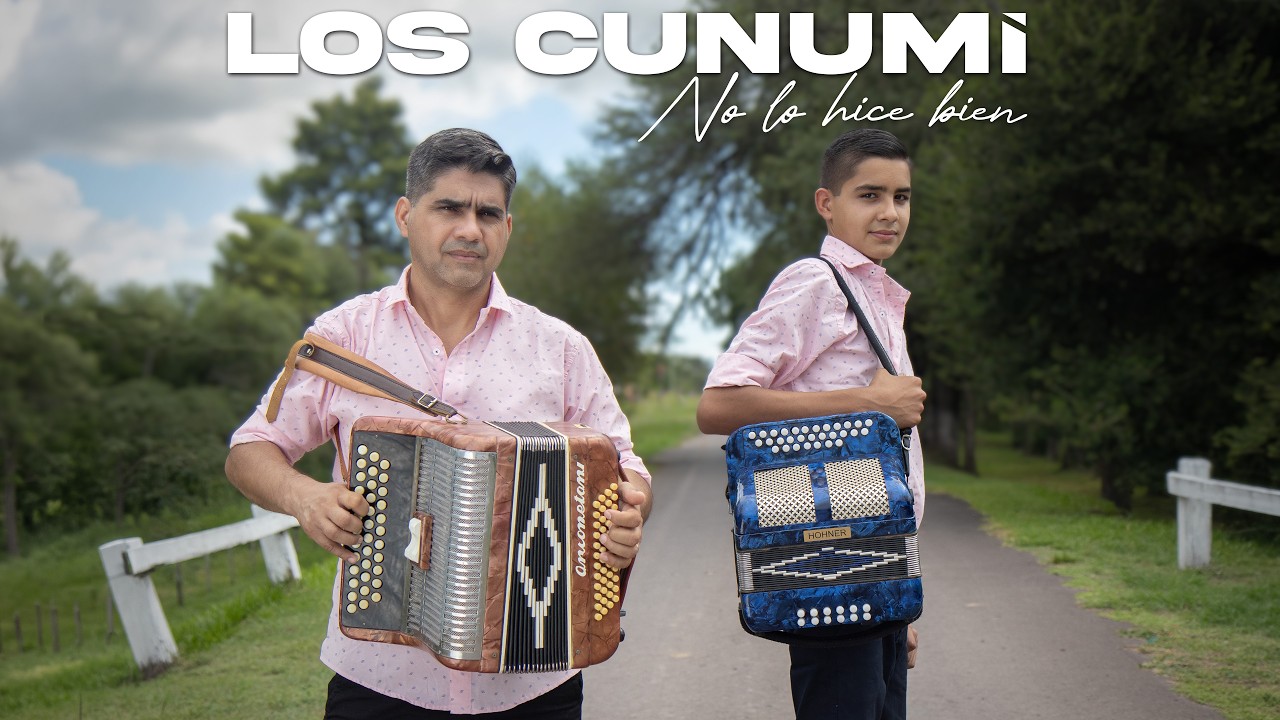 No lo hice bien -  Los Cunumi (Videoclip Oficial)