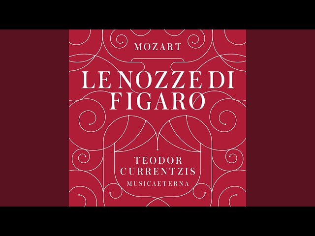 Wolfgang Amadeus Mozart - Le Nozze di Figaro, K. 492 Sinfonia