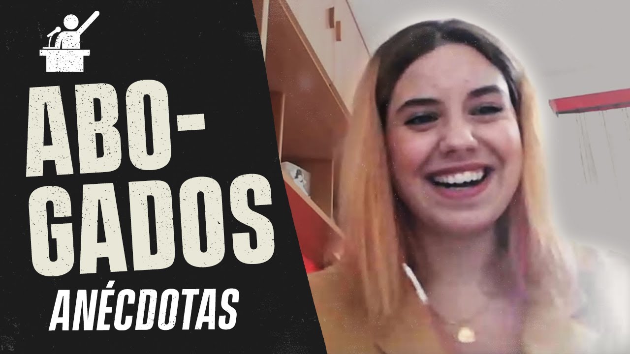 ANÉCDOTAS DE ABOGADOS