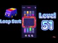 Loop Sort Level 51 Walkthrough 🚚 | Truck Puzzle Challenge | Mini Boss