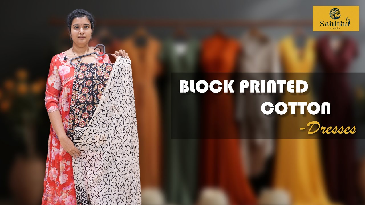 Block Printed Cotton Dresses Collection Sahitha Studio YouTube