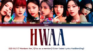 Karaoke Ver. Gi-Dle Hwaa 화 火花 7 Members Ver. Color Coded Lyricshanromeng
