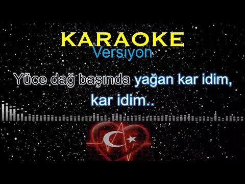 Yüce dağ başında KARAOKE