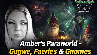 CRYPTID CREATURES ARE REAL according to Amber's Paraworld
