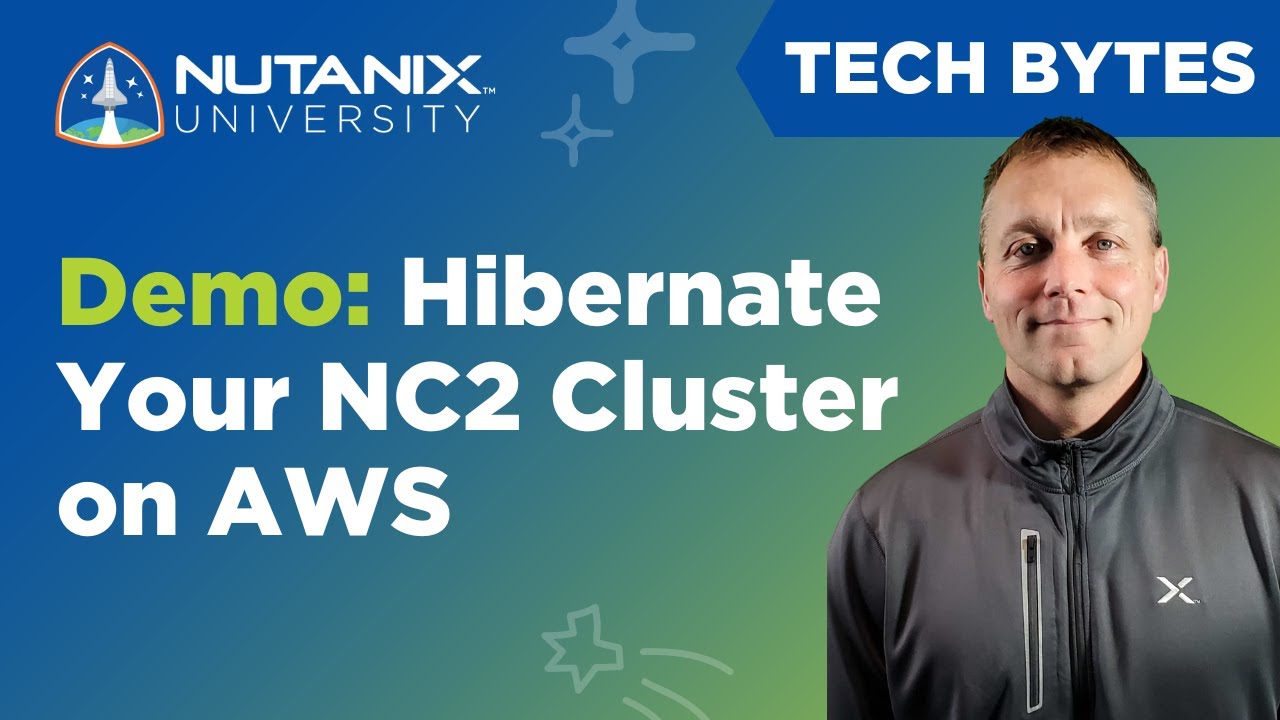 Save Money with Hibernate | Tech Bytes | Nutanix University - YouTube