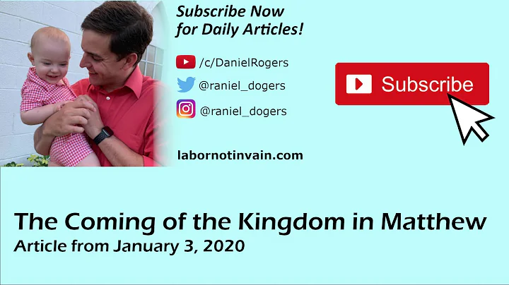 The Coming of the Kingdom in Matthew (2021-01-03)
