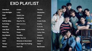 ULTIMATE EXO (엑소 플레이리스트) PLAYLIST 🌠