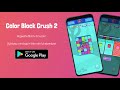 Color Block Crush 2: Roguelite