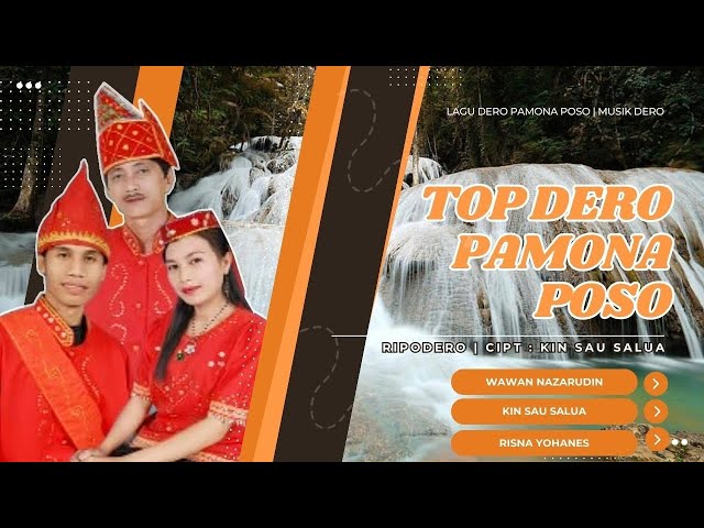 TOP DERO PAMONA POSO | ALBUM DERO 2008 | RIPODERO | CIPT : KIN SAU SALUA class=