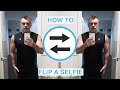 How to Flip a Selfie on your iPhone and Why it Flips your Selfie in the first place? iOS 13