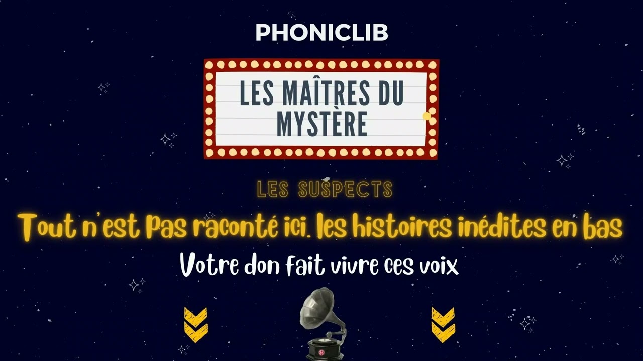 Les suspects - Les Maîtres du Mystère