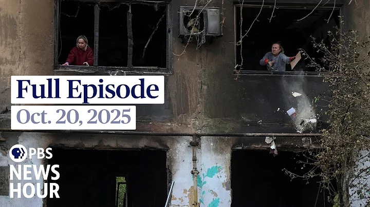 PBS News Hour full episode, Oct. 20, 2025