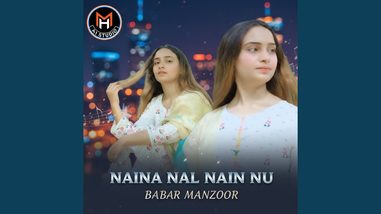 Naina Nal Nain Nu