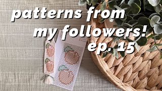 making patterns off my followers to do lists! | ep. 15 ♡