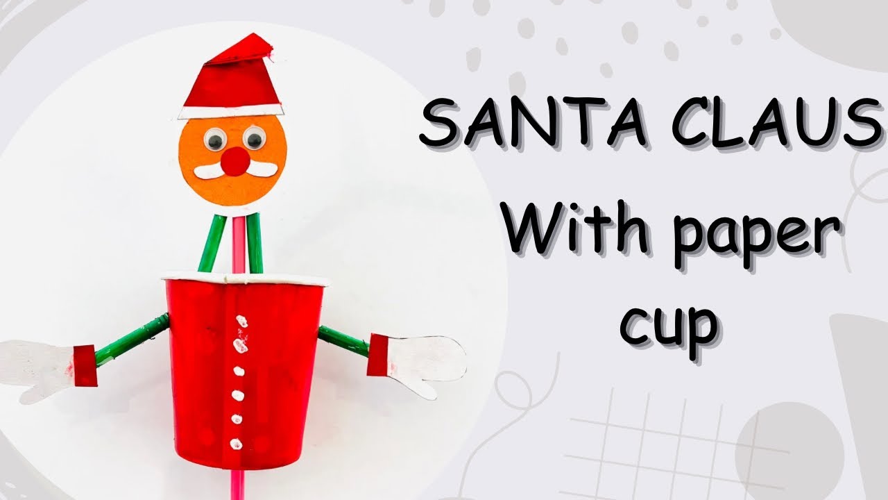 How to make simple Santa Claus out of paper cup#diycraft - YouTube
