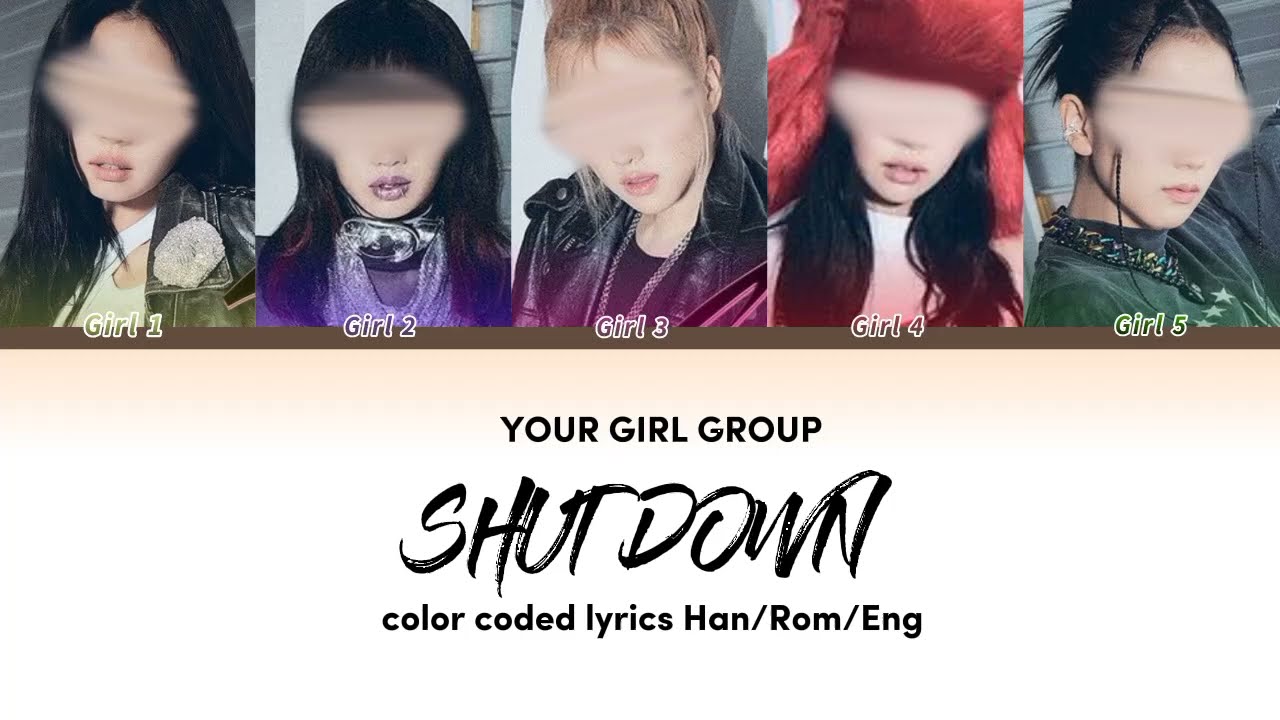 YOUR GIRL GROUP - SHUT DOWN BY BLACKPINK (블랙핑크) - 5 members version