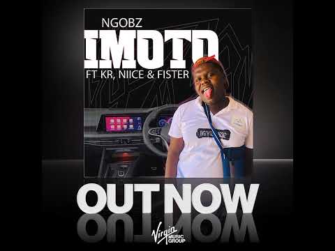 Ngobz Imoto Feat KR Niice Fister Quantum Stina 