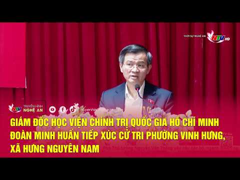 Director of the Ho Chi Minh National Academy of Politics meets with voters in Vinh Hung Ward and ...